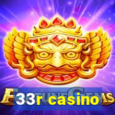 33r casino